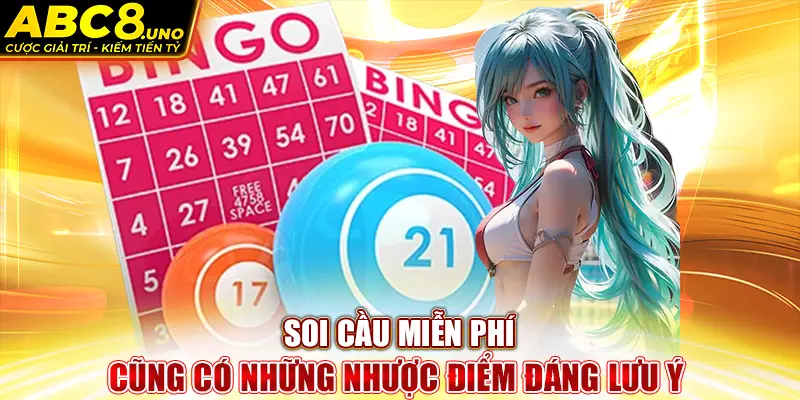 soi-cau-mien-phi-cung-co-nhung-nhuoc-diem-dang-luu-y-