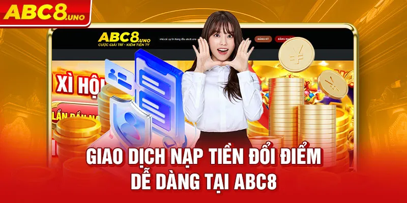 giao-dich-nap-tien-doi-diem-de-dang-tai-ABC8_8_11zon