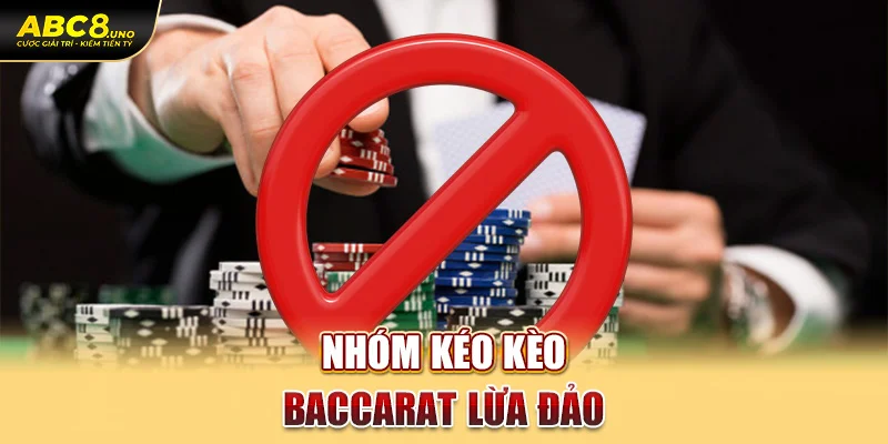 nhom-keo-keo-baccarat-lua-dao