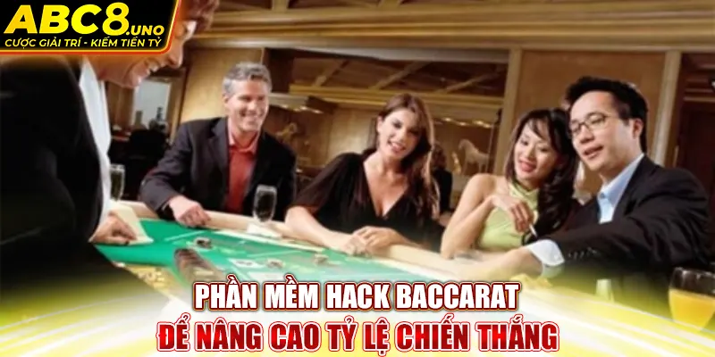 phan-mem-hack-baccarat-de-nang-cao-ty-le-chien-thang